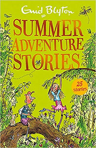 Summer adventure stories: contains 25 classic tales