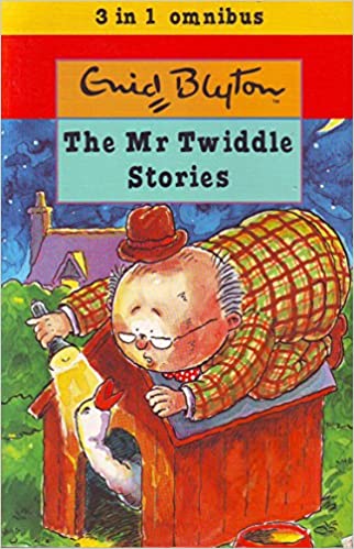 The Mr Twiddle Stories (Enid Blyton 3 in 1)