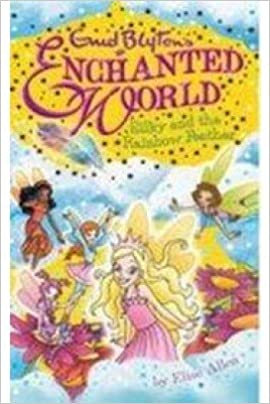 Enchanted World: Silky and the Rainbow Feather