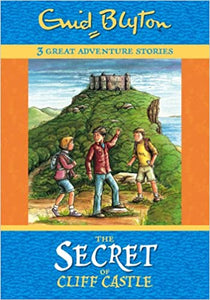 The secret of cliff castle (great adventure stories) [hardcover]