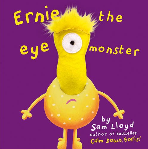 Ernie The Eye Monster (sam lloyd Series) ) ( FINGER PUPPET) BOARD BOOK