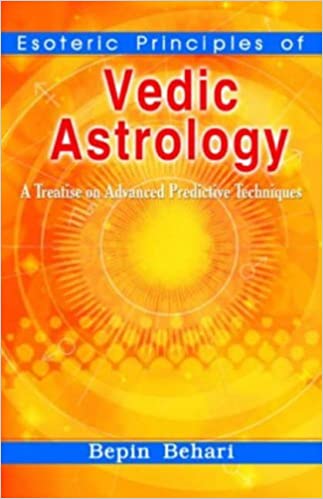 Esoteric Principles of Vedic Astrology (RARE BOOKS)