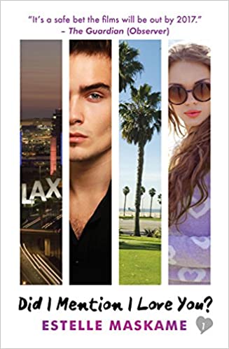 Did i mention i love you? By Estelle Maskame