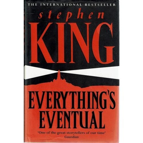 Everything's Eventual [HARDCOVER]