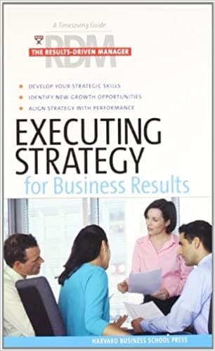 Executing Strategy for Business Results