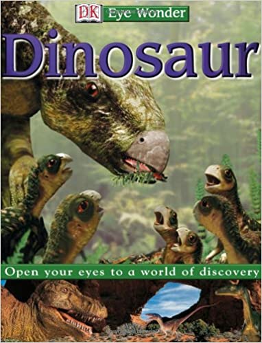 Eye Wonder: Dinosaurs [Hardcover]
