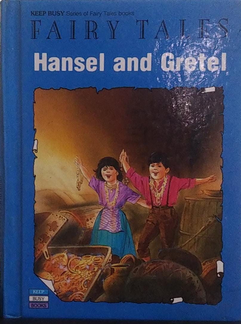 Fairy tales Hansel and Gretel [HARDCOVER]