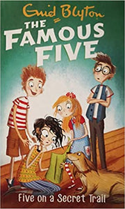 The Famous Five: 15: Five on a secret trail