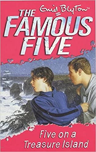 Five on a treasure island: book 1 (famous five) by Enid Blyton