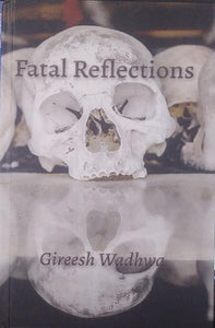 FATAL REFLECTIONS {HARDCOVER}