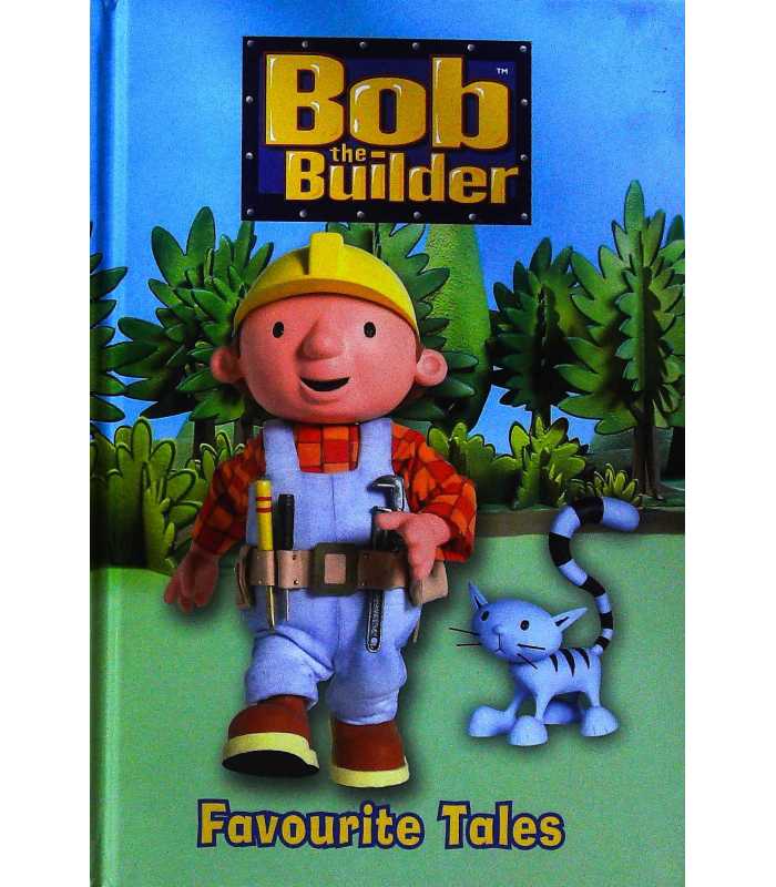 Favourite Tales (BOB THE BUILDER) [Hardcover]