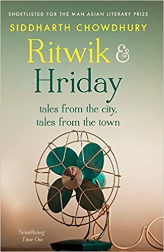 Ritwik & Hriday: Tales from the City, Tales from the Town