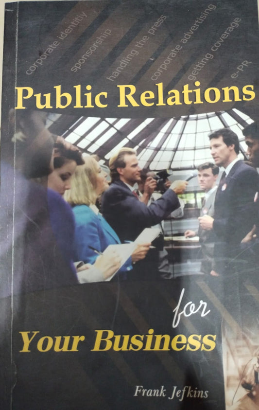 Public Relations for Your Business