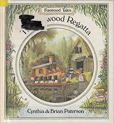 The Foxwood Regatta (Foxwood Tales) [Hardcover]