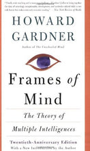 Load image into Gallery viewer, Frames of Mind: The Theory of Multiple Intelligences [Rare books]
