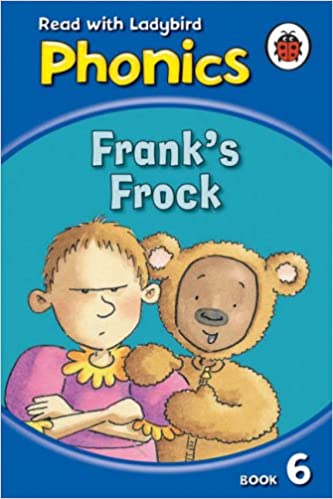 Phonics 06: Frank's Frock [HARDCOVER]
