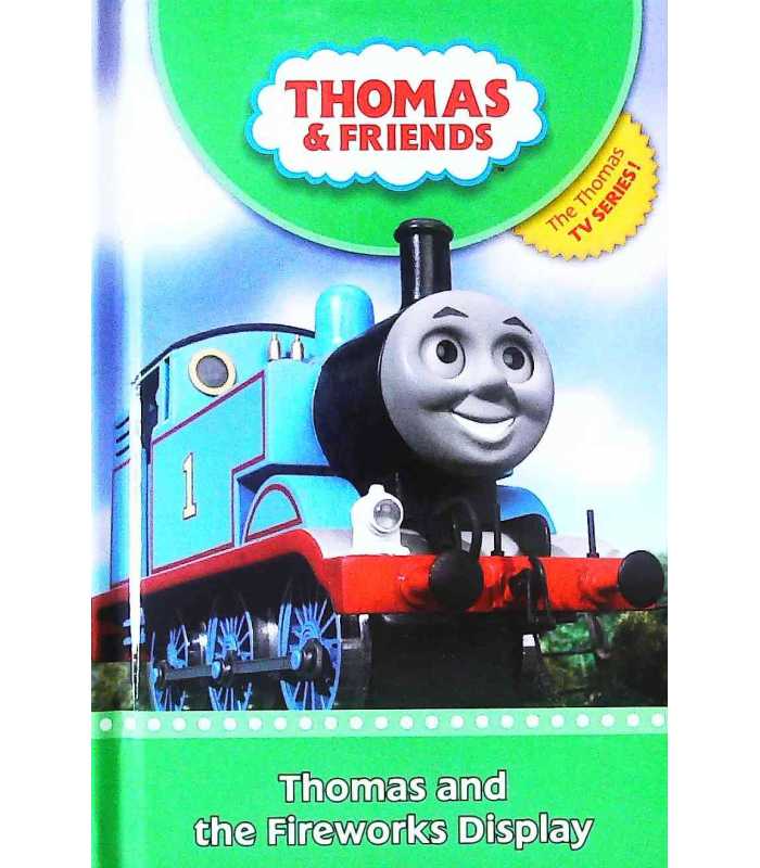 Thomas and the Fireworks Display (THOMAS AND FRIENDS) [HARDCOVER]