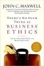 Load image into Gallery viewer, There&#39;s no such thing as &quot;business&quot; ethics
