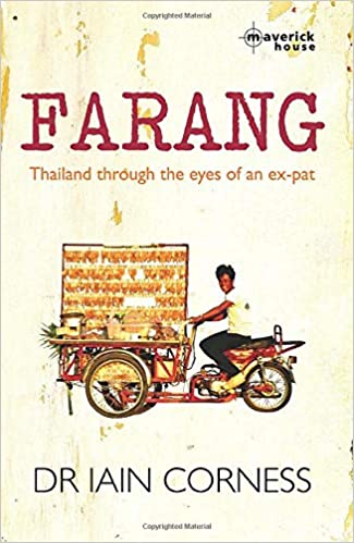 Farang: Thailand Through the Eyes of an Expat