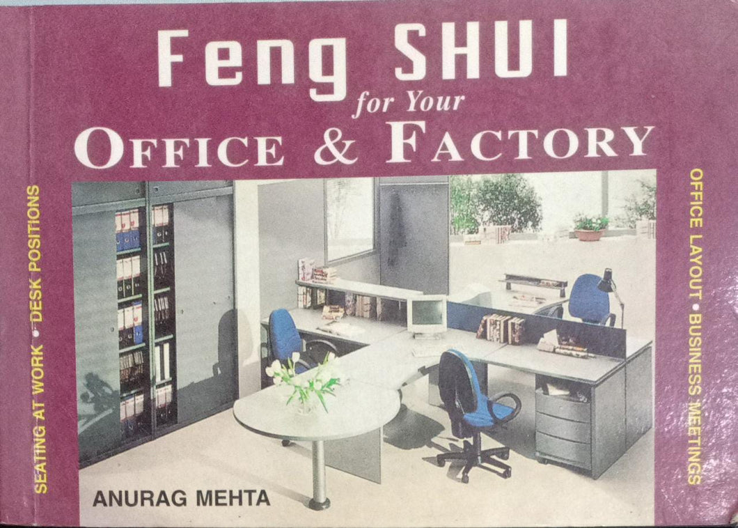 Feng Shui For Your Office & Factory