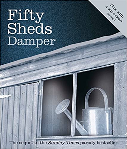 Fifty Sheds Damper [HARDCOVER] (RARE BOOKS)