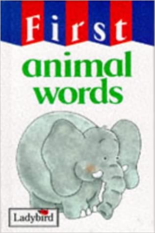First Animal Words [Hardcover]