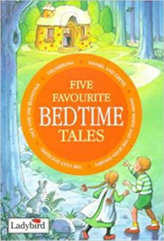 Five Favourite Bedtime Tales [Hardcover]