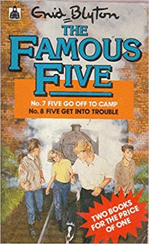 Five Go Off to Camp and five get into trouble [2 book in 1]