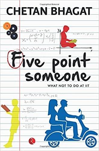 Five point someone by Chetan Bhagat