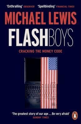 Flash boys by Michael lewis