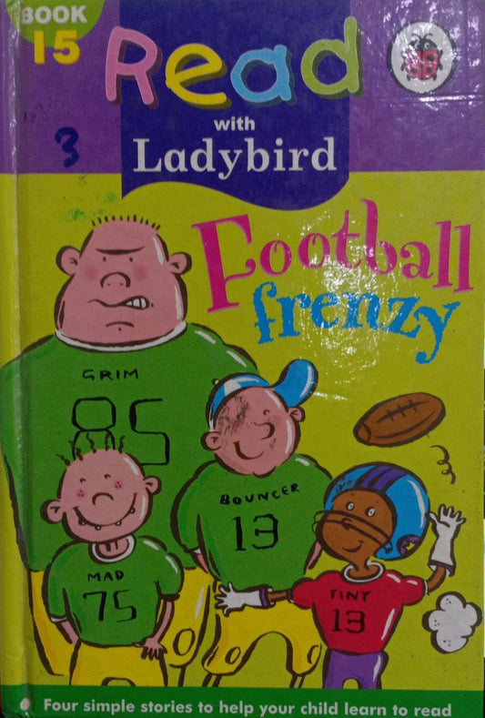 Football Frenzy: Bk. 15 (Read With Ladybird) [Hardcover]