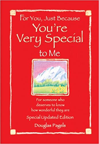 For You, Just Because You're Very Special to Me: A Collection of Poems (Friendship) (RARE BOOKS)