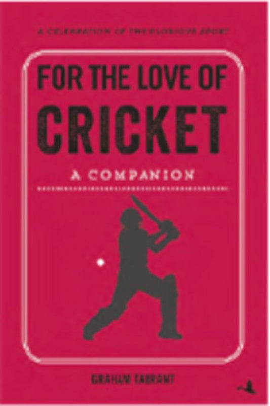 For the love of cricket