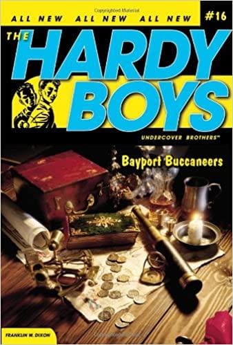 Bayport Buccaneers (Volume 16) (Hardy Boys (All New) Undercover Brothers) by Franklin W. Dixon