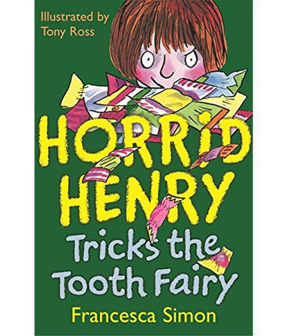 Tricks the Tooth Fairy by Francesca Simon