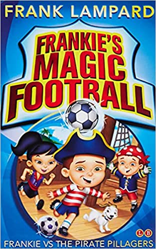 Frankie vs The Pirate Pillagers ((Frankie's Magic Football)