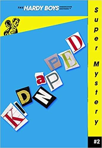 Kidnapped at the casino (volume 2) (hardy boys undercover brothers: super mystery)