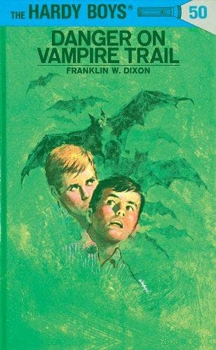 Hardy Boys 50: Danger on Vampire Trail (The Hardy Boys) [HARDCOVER]
