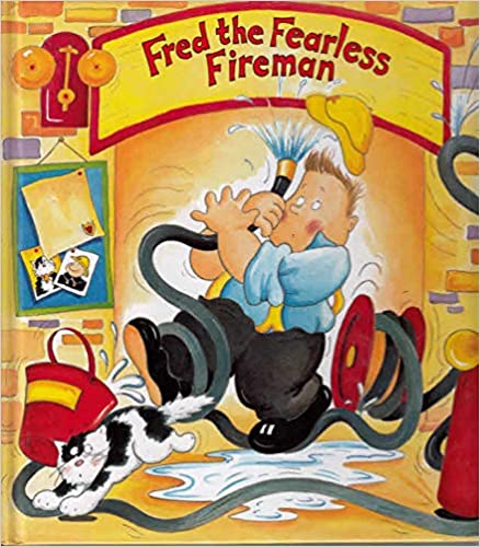 Fred the Fearless Fireman (Wacky Workers S.)