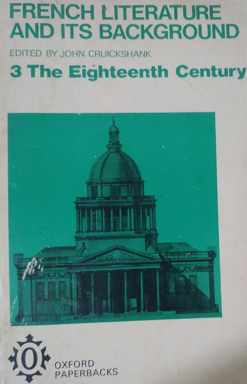 French Literature and Its Background: Eighteenth Century: 003 (RARE BOOKS)