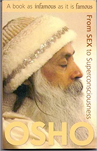 From Sex to Superconsciousness by Osho