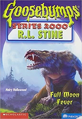 Full Moon Fever (Goosebumps Series 2000 #22)