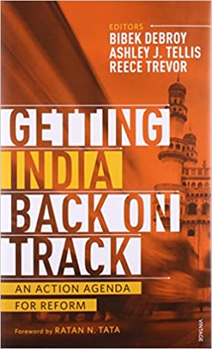Getting India Back on Track: An Action Agenda for Reform [HARDCOVER]