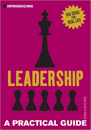 Introducing Leadership: A Practical Guide