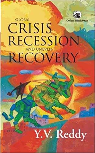 Global crisis, Recession and uneven Recovery [Hardcover] (RARE BOOKS)