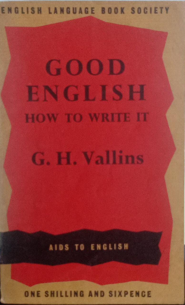 GOOD ENGLISH How to write