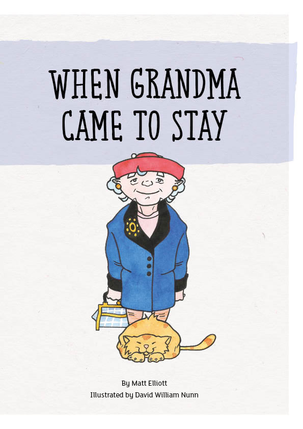 When Grandma Came To Stay