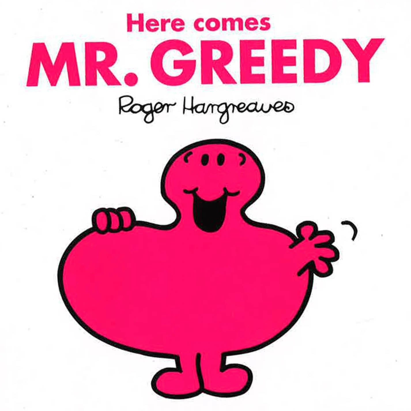 Mr Greedy [BOARDBOOK]