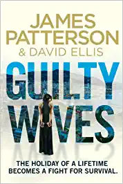 Guilty Wives by James Patterson| David Ellis