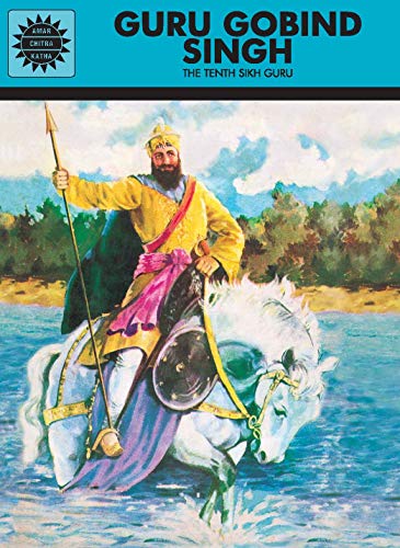 Guru Gobind Singh (Amar Chitra Katha)